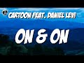 Cartoon  on  on feat daniel levi lyrics  ytaudioofficial