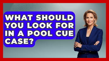 What Should You Look For In A Pool Cue Case? - Billiards Hustlers