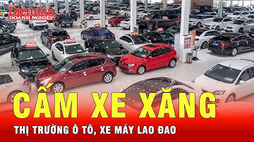 Lộ trình cấm xe xăng: Thị trường ô tô, xe máy đối mặt với thách thức gì? |Tin tức 24h