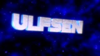 Ulfsen Intro Fan Intro By Me 1080P