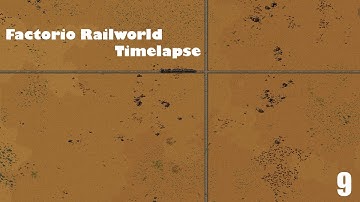 Factorio Railworld Timelapse 9: Central Station Part 1