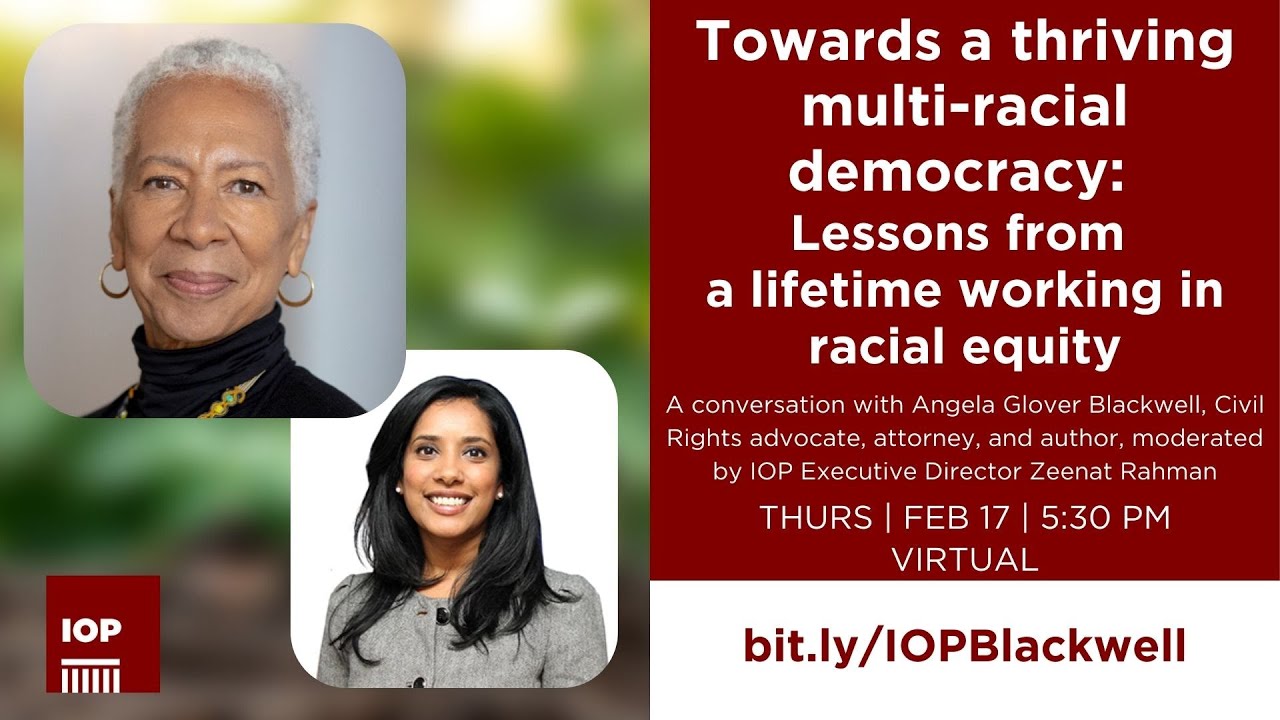 Towards a thriving multi-racial democracy: Lessons from a lifetime working in racial equity