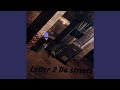 Letter 2 Da Streetz Feat Skrap G Drill mp3