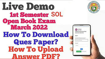 Du Sol 1st Semester Open Book Exam (OBE) Live Demo March 2022 || How to Upload in (Sol OBE)