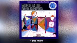 Charles Mingus - Pedal Point Blues