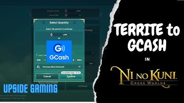 A Full Step-By-Step Tutorial on Exchanging Territe to GCASH in Ni no Kuni: Cross Worlds (Tagalog)