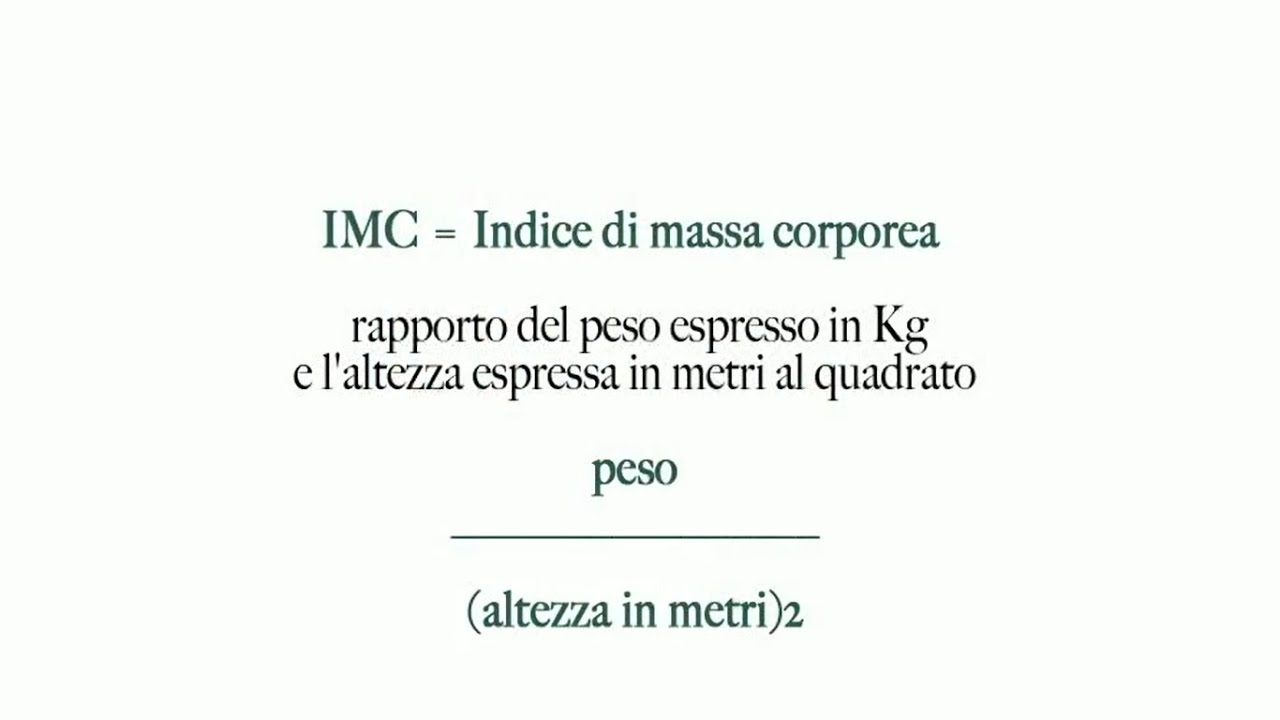 Indice di Massa Corporea ecco come si calcola ed alcuni consigli... YouTube Indice di Massa Corporea ecco come si calcola ed alcuni consigli... YouTube