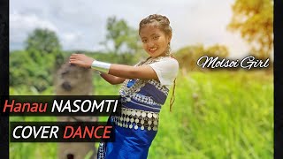 HANAU NASOMTI || cover dance by molsoi girl||
