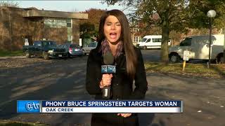 Fake Bruce Springsteen tries to scam Oak Creek Woman