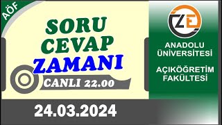 AÖF 24 03 2024 Canlı - Sınavlar Bitti - Soruların Açıklanmasını Bekliyoruz