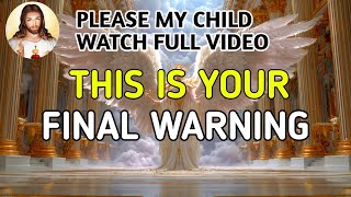 ✝️ God Is Saying — This Is Your Final Warning Before Everything Changes