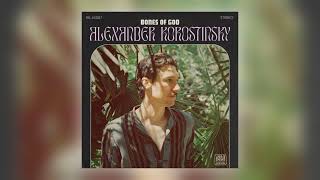 Alexander Korostinsky - Bones of God [Audio]
