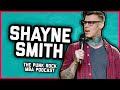 SHAYNE SMITH (COMEDIAN) INTERVIEW | The Punk Rock MBA podcast