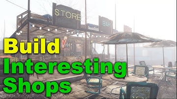 Fallout 4 Tips & Tricks: More Interesting Shops (Let