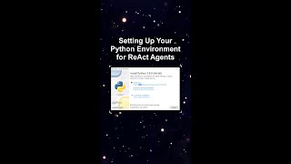 Setting Up Your Python Environment for ReAct Agents #ai #artificialintelligence #machinelearning