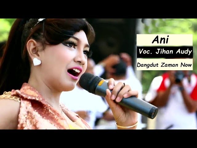 Lagu Dangdut Terbaru - Rhoma Irama Ft Jihan Audy _ Ani Cover class=