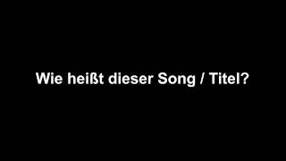 Video thumbnail of "Titel / Song gesucht!"