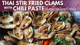 Thai Stir Fry Clams with Chili Sauce | Wally Cooks Everything