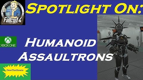 Fallout 4 (mods) - John - Spotlight On: Humanoid Assaultrons
