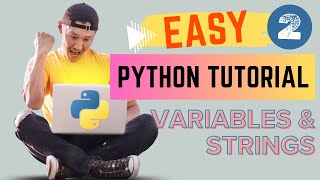 Python for Data Science (BEGINNERS!) Pt. 2: Variables & Strings (Jupyter Tutorial)