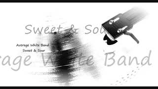 Vignette de la vidéo "Average White Band ~ Sweet & Sour"