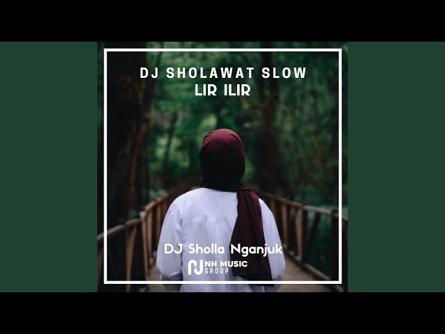 DJ Sholawat Slow Lir Ilir class=