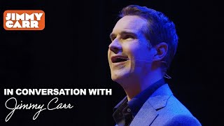 In Conversation With Jimmy Carr |  Highlights + Bonus Stand-Up! | Jimmy Carr by Jimmy Carr 14,340 views 6 days ago 50 minutes