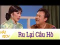 Hài Kịch : Ru Lại Câu Hò - Hoài Linh - Chí Tài - Phi Nhung