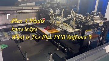 What is The Flex PCB Stiffener ？