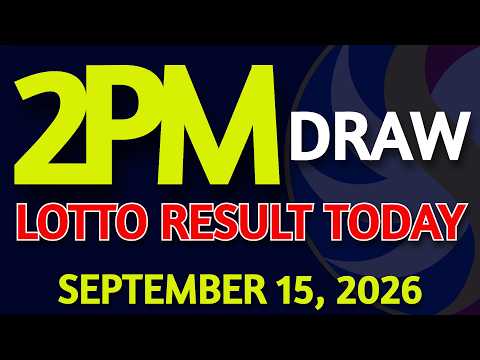 2pm Lotto Result Today September 15, 2026 Swertres Ez2 PCSO