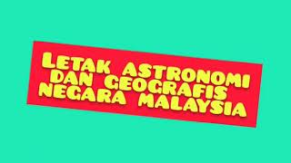 Letak Astronomis dan Geografi Malaysia, Adinda Shaumi Sd Khoiru Ummah Sukabumi