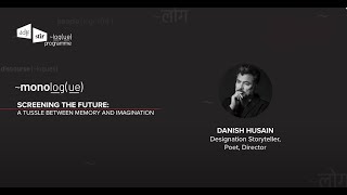monologue At Adffstir  Danish Husain