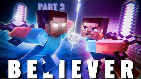 Thumbnail of 🎶[AMV] Imagine Dragons - Believer 🎶 Herobrine Vs Steve ( Minecraft Animation )
