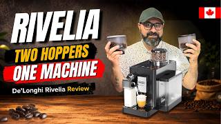 De'Longhi Rivelia: One Machine, Two Beans, No Compromise | Full Review 🇨🇦