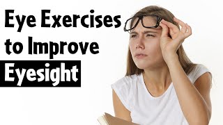 10 Eye Exercises to Improve Eyesight | Dr. Kashif