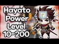 Hayato PowerLevel 10-200 IN BASICALLY 2 HOURS!