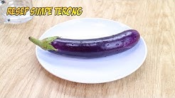 Resep Mudah Terong! Biar simple tapi uenak - Durasi: 11.09. 