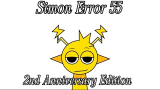 Simon Error 55 (My 2nd YouTube Channel Anniversary Edition)