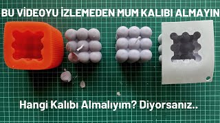 Bu Videoyu İzlemeden Mum Kalıbı Almayın, Hangi Mum Kalıbını Almalıyım Diyorsanız Buyrun Videoya..