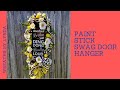 Let's make a Paint Stick Swag using Wreath Addiction RN's method