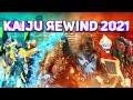 Kaiju Rewind 2021