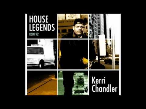 Kerri Chandler - Welcome To King Street