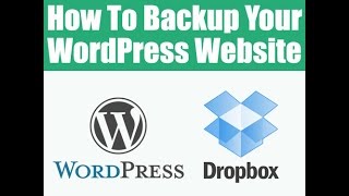 How To Backup Your WordPress Website