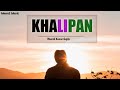 KHALIPAN - Deep Storytelling Rap | Lofi Sad Hip Hop | Mann2 Music | Manish Kumar Gupta |
