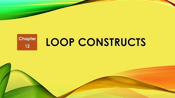 12th Computer Science Chapter 12 Loop Constructs Lecture 1