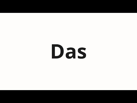 How to pronounce Das