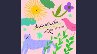 Draudzība (feat. Rūta Dūduma)