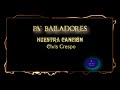 Capture de la vidéo 💖💫Pa' Bailadores-  Elvis Crespo  -  Nuestra Historia 1998-Hd