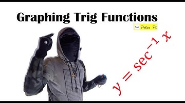 How to Graph ArcSec(x) - Secant Inverse [ Very Fun]