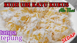 Kuih Ubi Kayu Kukus Ala Thai | Tapioca Steamed Cake Recipe | วิธีทำขนมมันสำปะหลัง